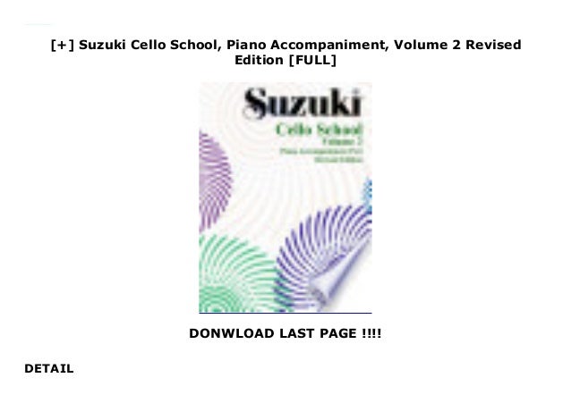 Suzuki Cello School - Volume 2 (Revised): Piano Accompaniment